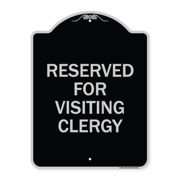 Reserved for Visiting Clergy Heavy-Gauge Aluminum Architectural Sign, 24" x 18", BS-1824-23169